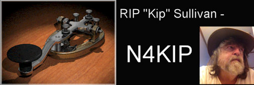 RIP "Kip" Sullivan, N4KIP